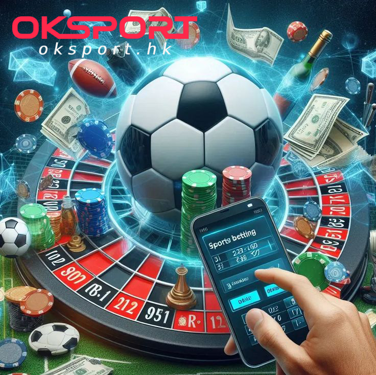 足球投注 Oksport | Oksport官方网站 最佳体育投注平台 足球投注体验顶级赛事的激情无论是英超西甲还是世界杯Oksport为您提供最具竞争力的赔率